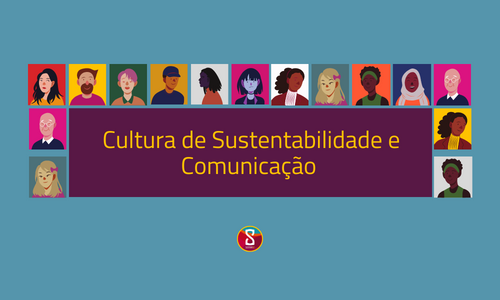 Cultura de sustentabilidade e comunicação