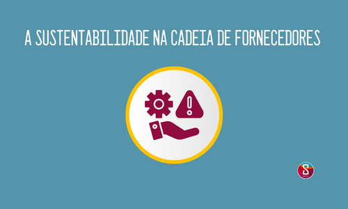 sustentabilidade-e-esg-na-cadeia-de-fornecedores