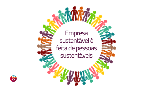 empresa sustentavel pessoas sustentaveis